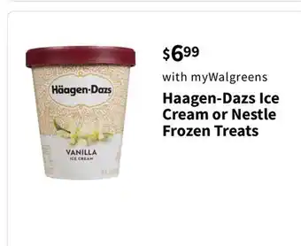 Walgreens Haagen-Dazs Ice Cream or Nestle Frozen Treats offer