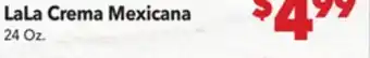 Vallarta Supermarkets LaLa Crema Mexicana offer