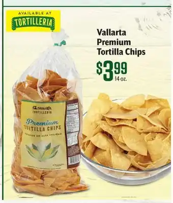 Vallarta Supermarkets Vallarta Premium Tortilla Chips offer