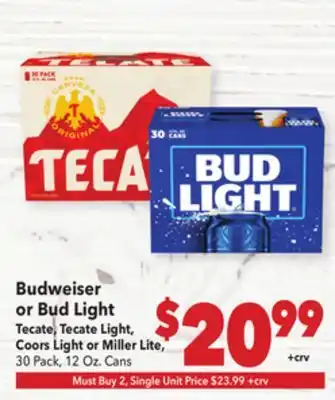 Vallarta Supermarkets Budweiser or Bud Light, Tecate, Tecate Light, Coors Light or Miller Lite offer