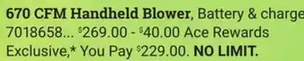 Ace Hardware EGO 670 CFM Handheld Blower offer