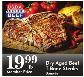 Pavilions Dry Aged Beef T-Bone Steaks offer