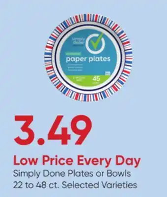 Stater Bros Simply Done Plates or Bowls offer