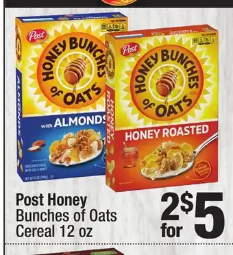 Super King Markets Post Honey Bunches of Oats Cereal offer