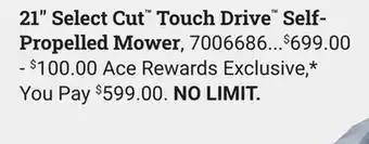Ace Hardware 21 Select Cut Touch Drive Self-Propelled Mower offer