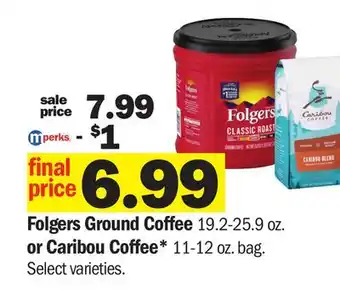 Meijer Folgers Ground Coffee 19.2-25.9 oz. or Caribou Coffee* 11-12 oz. bag offer