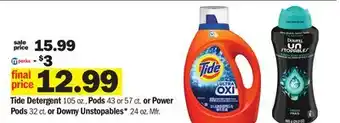 Meijer Tide Detergent 105 oz., Pods 43 or 57 ct. or Power Pods 32 ct. or Downy Unstopables* 24 oz offer