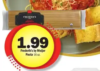 Meijer Frederik's by Meijer Pasta offer