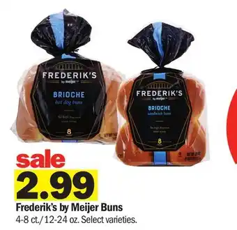 Meijer Frederik's by Meijer Buns offer