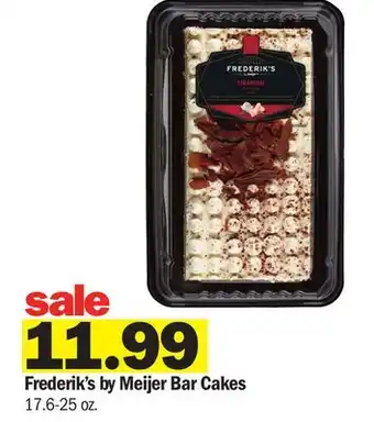 Meijer Frederik's by Meijer Bar Cakes offer