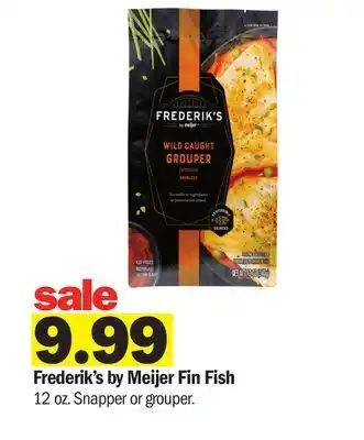 Meijer Frederik's by Meijer Fin Fish offer