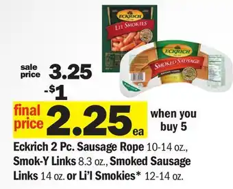 Meijer Eckrich 2 Pc. Sausage Rope 10-14 oz., Smok-Y Links 8.3 oz., Smoked Sausage Links 14 oz. or Li'l Smokies* 12-14 oz offer