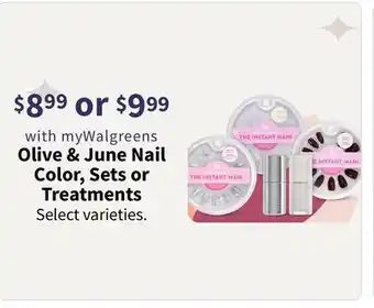 Walgreens Olive & June Nail Color, Sets or Treatments offer