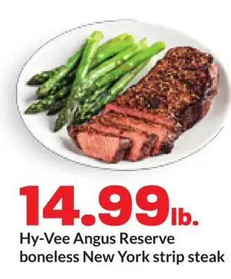 Hy-Vee Hy-Vee Angus Reserve boneless New York strip steak offer