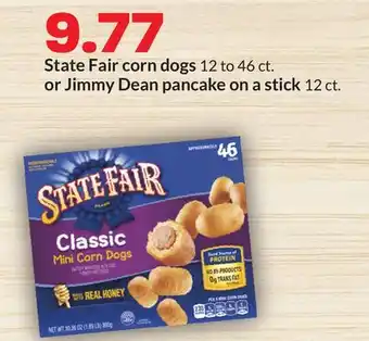 Hy-Vee State Fair corn dogs 12 to 46 ct. or Jimmy Dean pancake on a stick 12 ct offer