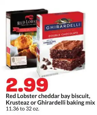 Hy-Vee Red Lobster cheddar bay biscuit, Krusteaz or Ghirardelli baking mix offer