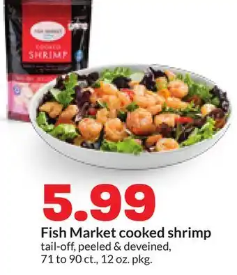 Hy-Vee Fish Market cooked shrimp offer