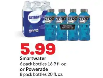 Hy-Vee Smartwater 6 pack bottles 16.9 fl. oz. or Powerade 8 pack bottles 20 fl. oz offer