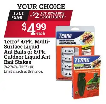 Ace Hardware Terro 4/Pk. Multi-Surface Liquid Ant Baits or 8/Pk. Outdoor Liquid Ant Bait Stakes offer