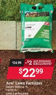 Ace Hardware Ace Lawn Fertilizer offer
