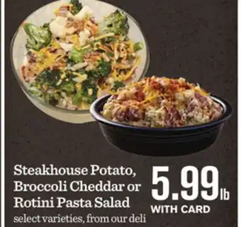 Mariano's Steakhouse Potato, Broccoli Cheddar or Rotini Pasta Salad offer