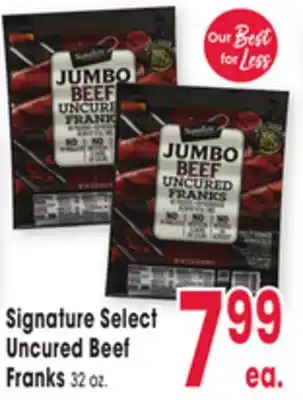 Jewel-Osco Signature Select Uncured Beef Franks offer