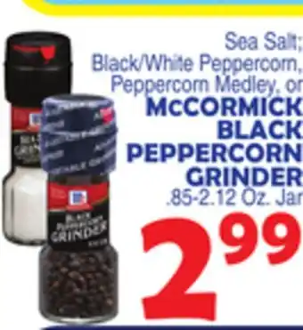 Bravo Supermarkets MCCORMICK BLACK PEPPERCORN GRINDER offer