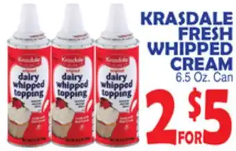 Bravo Supermarkets KRASDALE FRESH WHIPPED CREAM offer