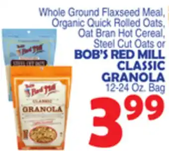 Bravo Supermarkets BOB'S RED MILL CLASSIC GRANOLA offer