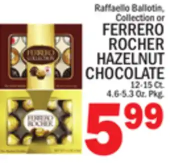 C Town FERRERO ROCHER HAZELNUT CHOCOLATE offer