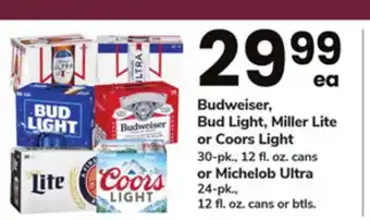 ACME Budweiser, Bud Light, Miller Lite or Coors Light 30-pk., 12 fl. oz. cans or Michelob Ultra 24-pk., 12 fl. oz. cans or btls offer