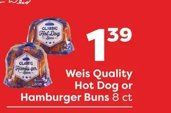 Weis Markets Weis Quality Hot Dog or Hamburger Buns offer