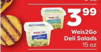 Weis Markets Weis2Go Deli Salads offer