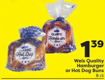 Weis Markets Weis Quality Hamburger or Hot Dog Buns offer