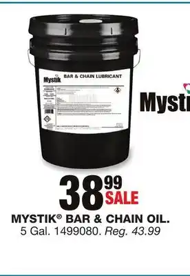 Blain's Farm & Fleet MYSTIK BAR & CHAIN OIL offer