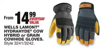 Blain's Farm & Fleet WELLS LAMONT HYDRAHYDE COW HYBRID or GRAIN COWHIDE GLOVES offer