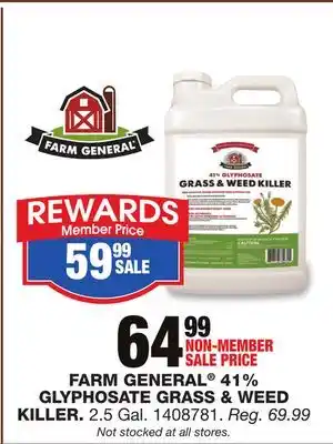 Blain's Farm & Fleet FARM GENERAL 41% GLYPHOSATE GRASS & WEED KILLER offer