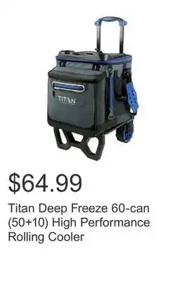 Titan Deep Freeze 60-can (50+10) High Performance Rolling Cooler