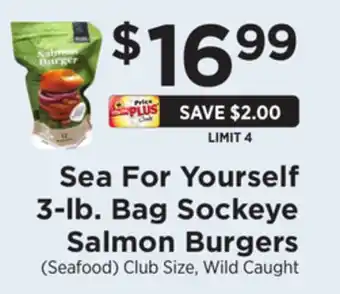 ShopRite Sea For Yourself 3-lb. Bag Sockeye Salmon Burgers offer