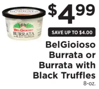 ShopRite Burrata or Burrata with Black Truffles offer