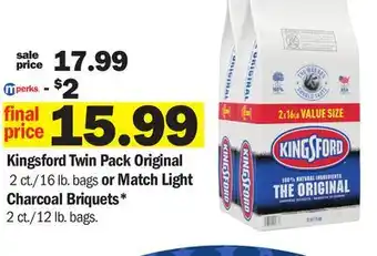 Meijer Kingsford Twin Pack Original 2 ct./16 lb. bags or Match Light Charcoal Briquets* 2 ct./12 lb. bags offer