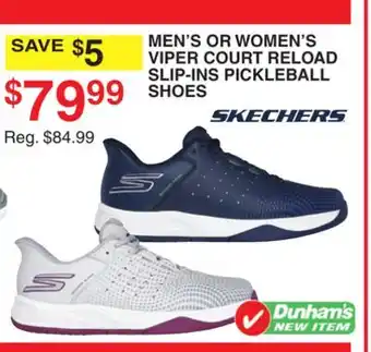 Dunham's Sports SKECHERS MEN'S OR WOMEN'S VIPER COURT RELOAD SLIP-INS PICKLEBALL SHOES offer