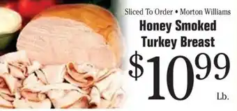 Morton Williams Honey Smoked Turkey Breast offer