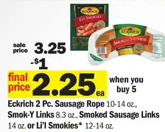 Meijer Eckrich 2 Pc. Sausage Rope 10-14 oz., Smok-Y Links 8.3 oz., Smoked Sausage Links 14 oz. or Li'l Smokies* 12-14 oz offer