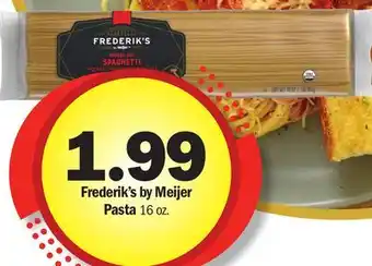 Meijer Frederik's by Meijer Pasta offer