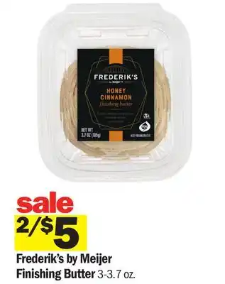 Meijer Frederik's by Meijer Finishing Butter offer