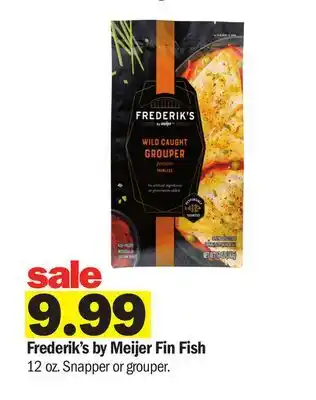 Meijer Frederik's by Meijer Fin Fish offer