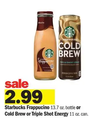 Meijer Starbucks Frappucino 13.7 oz. bottle or Cold Brew or Triple Shot Energy 11 oz. can offer