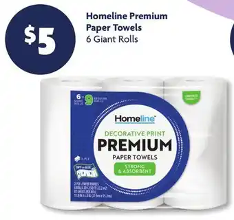 Family Dollar Homeline Premium Paper Towels offer