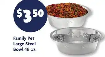 Family Dollar Family Pet Large Steel Bowl offer